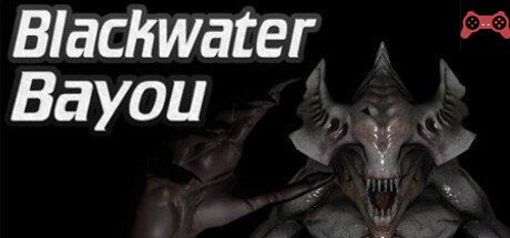Blackwater Bayou VR System Requirements