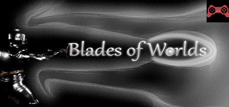 Blades of Worlds System Requirements