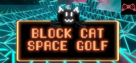 BLOCK CAT SPACE GOLF System Requirements