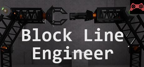 Block Line Engineer System Requirements
