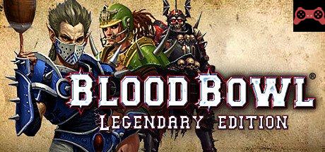 Blood Bowl Legendary Edition System Requirements
