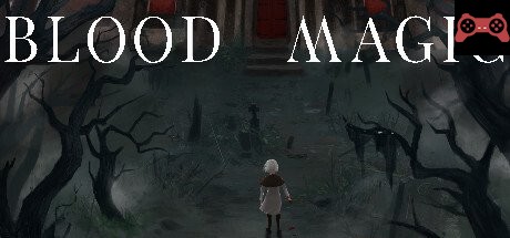 Blood Magic System Requirements