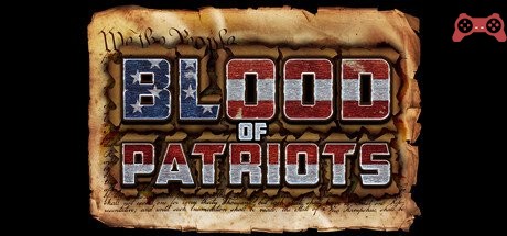 Blood of Patriots System Requirements