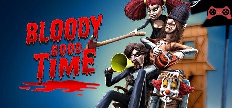 Bloody Good Time System Requirements