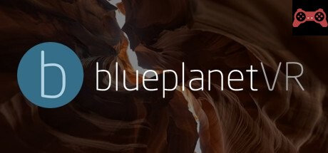 Blueplanet VR System Requirements