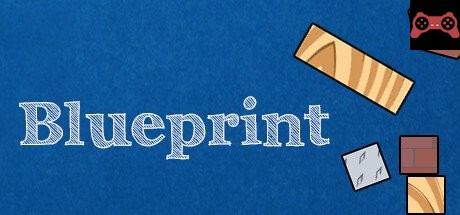 Blueprint System Requirements