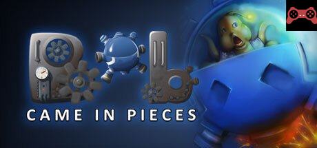 Bob Came in Pieces System Requirements
