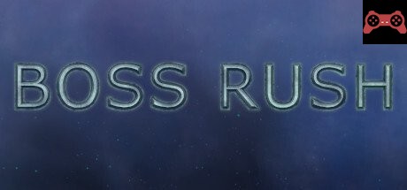 Boss Rush System Requirements