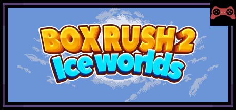 BOX RUSH 2: Ice worlds System Requirements