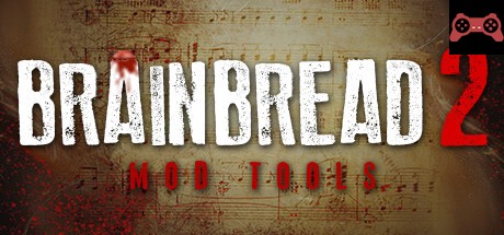 BrainBread 2 Mod Tools System Requirements