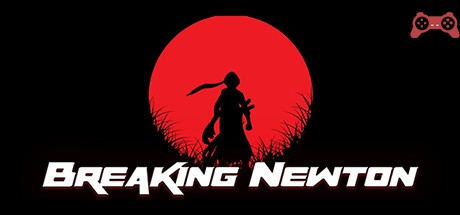 Breaking Newton System Requirements