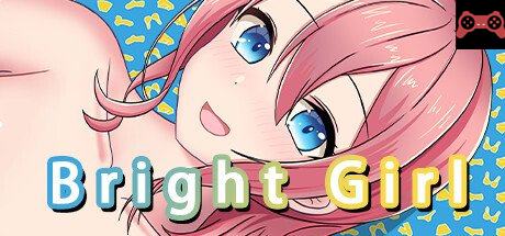 Bright girl System Requirements
