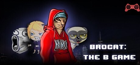 Brocat: the B Game System Requirements