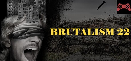 Brutalism22 System Requirements