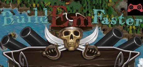Build Em' Faster System Requirements