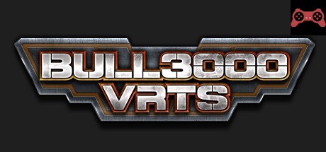 Bull3000VRTS System Requirements