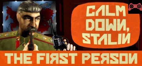 Calm Down, Stalin - The First Person System Requirements