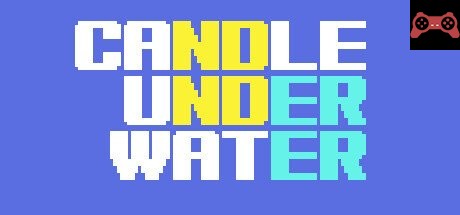 CANDLE UNDER WATER System Requirements