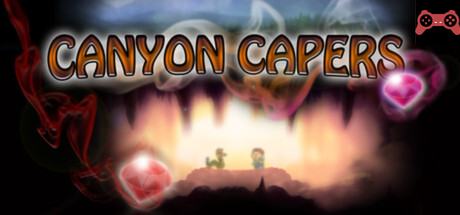 Canyon Capers System Requirements
