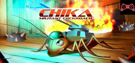 Chika Militant Cockroach System Requirements