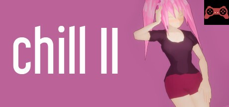 Chill II System Requirements