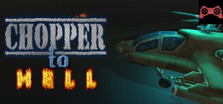 Chopper To Hell System Requirements