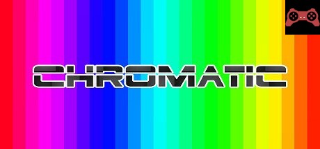 Chromatic System Requirements