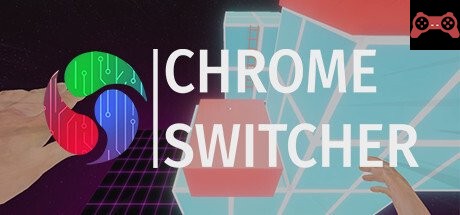 Chrome Switcher System Requirements