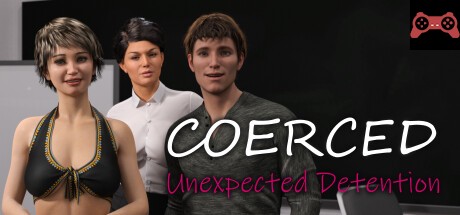 Coerced: Unexpected Detention System Requirements