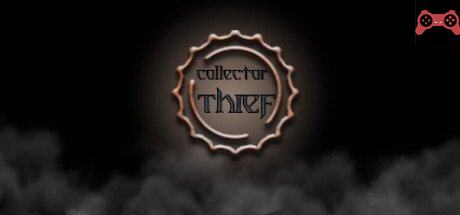 Collector Thief System Requirements