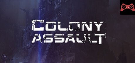 Colony Assault System Requirements