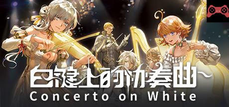 Concerto on White System Requirements