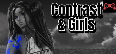 Contrast & Girls System Requirements