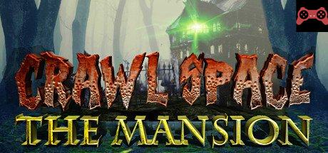Crawl Space: The Mansion System Requirements
