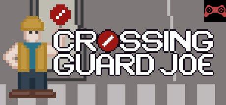 Crossing Guard Joe System Requirements