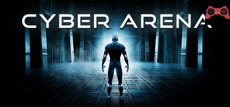Cyber Arena System Requirements