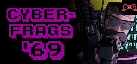 Cyberfrags '69 System Requirements