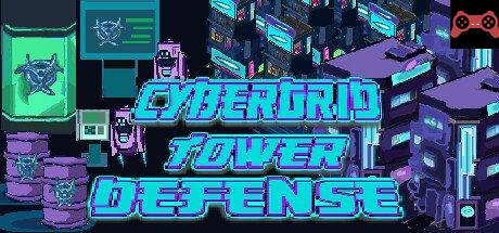 CyberGrid: Tower defense System Requirements