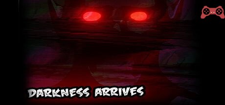 Darkness Arrives System Requirements