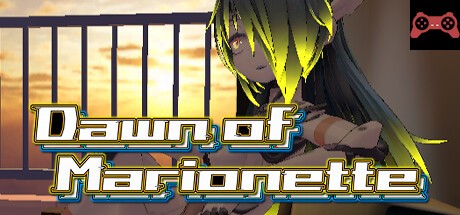 Dawn of Marionette System Requirements