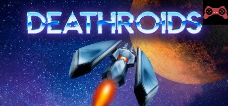 Deathroids System Requirements