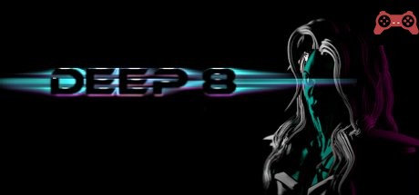 DEEP 8 System Requirements