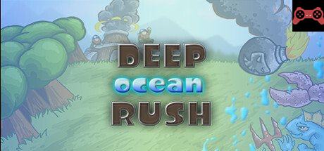 Deep Ocean Rush System Requirements