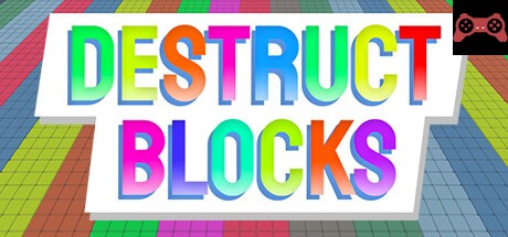 Destruct Blocks System Requirements