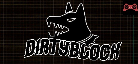 DIRTYBLOCK System Requirements