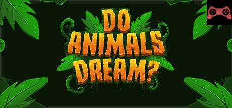 Do Animals Dream? System Requirements