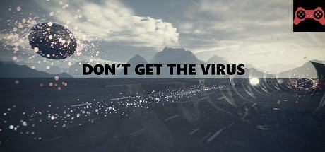 Don't Get The Virus System Requirements