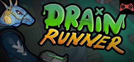 Drain Runner System Requirements