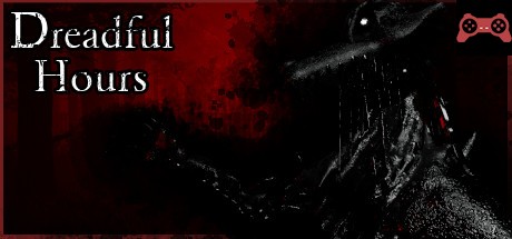Dreadful Hours System Requirements