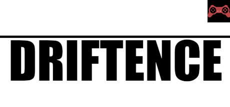 Driftence System Requirements